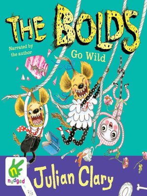 cover image of The Bolds Go Wild